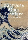 Sull'Onda di un Pensiero: Parte 1. E-book. Formato Mobipocket ebook di Roberto Pellegrini