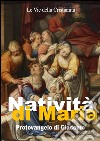 Natività di MariaProtovangelo di Giacomo. E-book. Formato Mobipocket ebook
