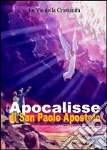 Apocalisse di san Paolo apostolo. E-book. Formato EPUB ebook