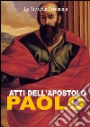 Atti dell&apos;Apostolo Paolo. E-book. Formato Mobipocket ebook