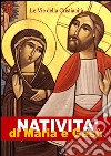 Natività di Maria e Gesù. E-book. Formato Mobipocket ebook