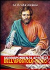 Corrispondenza Apocrifa dell'Apostolo Paolo. E-book. Formato EPUB ebook di Apostolo San Paolo
