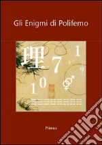 Gli Enigmi di Polifemo. E-book. Formato Mobipocket