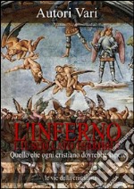 L&apos;Inferno e il suo lato terribileQuello che ogni cristiano dovrebbe sapere. E-book. Formato EPUB ebook