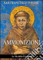 Ammonizioni. E-book. Formato EPUB