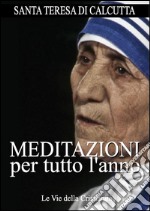 Meditazioni per tutto l&apos;anno. E-book. Formato EPUB ebook