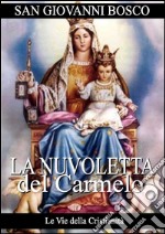 La nuvoletta del Carmelo. E-book. Formato Mobipocket