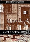 Amore e ginnastica. E-book. Formato Mobipocket ebook