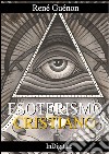 Esoterismo Cristiano. E-book. Formato EPUB ebook