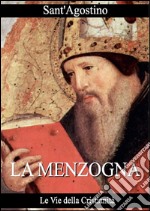 La menzogna. E-book. Formato EPUB ebook