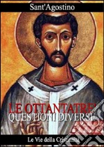 Ottantatré questioni diverse. E-book. Formato EPUB ebook