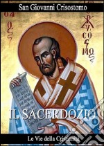 Il sacerdozio. E-book. Formato EPUB ebook