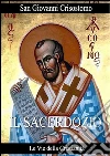 Il sacerdozio. E-book. Formato Mobipocket ebook di San Giovanni Crisostomo