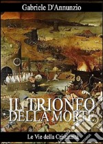 Il trionfo della morte. E-book. Formato EPUB ebook