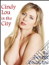 Cindy Lou in the city. E-book. Formato PDF ebook