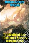 The world of jinn (demon) & sorcery in islam faith. E-book. Formato EPUB ebook