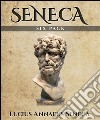 Seneca (Illustrated)Six Essential Texts. E-book. Formato EPUB ebook