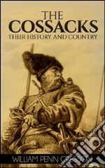 The Cossacks (Illustrated). E-book. Formato EPUB