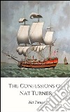 The Confessions of Nat Turner (Illustrated). E-book. Formato Mobipocket ebook