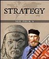 Strategy Six Pack 5 (Illustrated)A Treatise on Tactics, The English Civil War, Genghis Khan, The Boer War, Morgan&apos;s Raid and More. E-book. Formato EPUB ebook