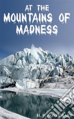 At the Mountains of Madness. E-book. Formato Mobipocket ebook