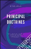 Principal Doctrines (Illustrated). E-book. Formato EPUB ebook di Epicurus