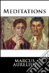Meditations . E-book. Formato EPUB ebook di Marcus Aurelius