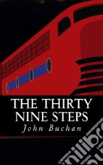 The Thirty Nine Steps (Illustrated). E-book. Formato EPUB ebook