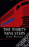 The Thirty Nine Steps (Illustrated). E-book. Formato EPUB ebook