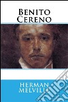 Benito Cereno . E-book. Formato EPUB ebook