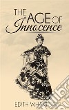 The Age of Innocence (Illustrated). E-book. Formato Mobipocket ebook