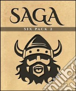 Saga Six Pack 2 (Illustrated)The Poetic Edda , The Nibelungenlied and More. E-book. Formato EPUB ebook