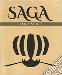 Saga Six Pack 4 (Annotated). E-book. Formato EPUB ebook di Various Artists