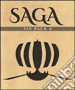 Saga Six Pack 4 (Annotated). E-book. Formato EPUB ebook