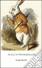 Alice&apos;s Adventures In Wonderland. E-book. Formato Mobipocket