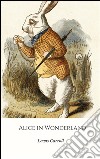 Alice&apos;s Adventures In Wonderland. E-book. Formato EPUB ebook