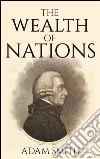 The Wealth of Nations (Illustrated). E-book. Formato EPUB ebook