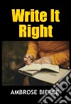 Write it right. E-book. Formato EPUB ebook