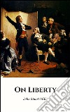 On Liberty . E-book. Formato EPUB ebook