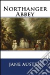 Northanger Abbey . E-book. Formato EPUB ebook