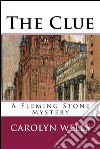 The clue. E-book. Formato EPUB ebook