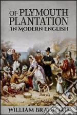 Of Plymouth Plantation . E-book. Formato EPUB ebook