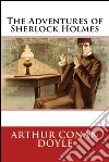 The Adventures of Sherlock Holmes . E-book. Formato EPUB ebook