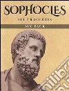 Sophocles Six PackOedipus the King, Oedipus at Colonus, Antigone, Ajax, Electra and Philoctetes. E-book. Formato EPUB ebook