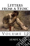 Letters from a Stoic: Volume II  . E-book. Formato EPUB ebook