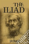 The Iliad. E-book. Formato EPUB ebook