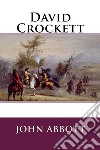 David Crockett . E-book. Formato EPUB ebook