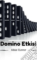 Domino Etkileri. E-book. Formato EPUB ebook