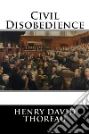 Civil Disobedience . E-book. Formato EPUB ebook