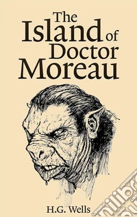 The Island of Doctor Moreau  . E-book. Formato EPUB ebook